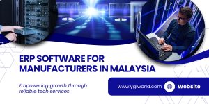 ERP Software for Manufacturers in Malaysia